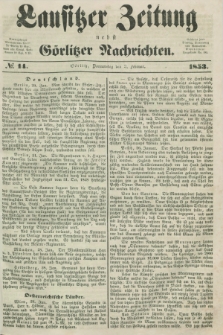 Lausitzer Zeitung nebst Görlitzer Nachrichten. 1853, № 14 (3 Februar)