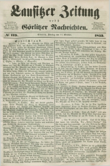 Lausitzer Zeitung nebst Görlitzer Nachrichten. 1853, № 119 (11 October)