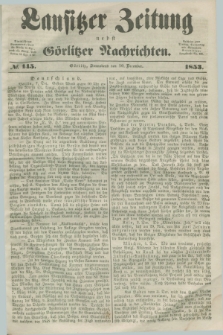 Lausitzer Zeitung nebst Görlitzer Nachrichten. 1853, № 145 (10 December)