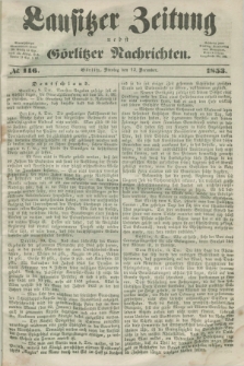 Lausitzer Zeitung nebst Görlitzer Nachrichten. 1853, № 146 (13 December)
