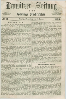 Lausitzer Zeitung nebst Görlitzer Nachrichten. 1856, № 11 (24 Januar)