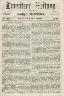 Lausitzer Zeitung nebst Görlitzer Nachrichten. 1856, № 140 (28 November)