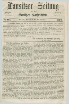 Lausitzer Zeitung nebst Görlitzer Nachrichten. 1856, № 151 (20 December)