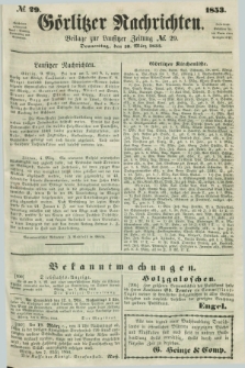 Görlitzer Nachrichten : beilage zur Lausitzer Zeitung. 1853, № 29 (10 März)