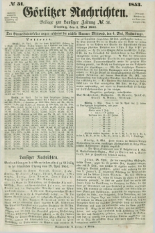 Görlitzer Nachrichten : beilage zur Lausitzer Zeitung. 1853, № 51 (3 Mai)