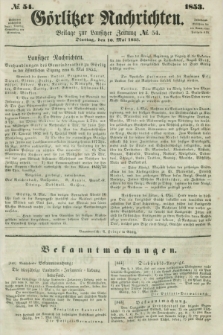 Görlitzer Nachrichten : beilage zur Lausitzer Zeitung. 1853, № 54 (10 Mai)