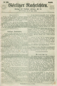 Görlitzer Nachrichten : beilage zur Lausitzer Zeitung. 1853, № 79 (9 Juli)