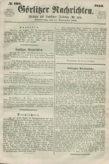 Görlitzer Nachrichten : beilage zur Lausitzer Zeitung. 1853, № 108 (15 September)