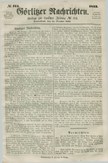 Görlitzer Nachrichten : beilage zur Lausitzer Zeitung. 1853, № 124 (22 October)