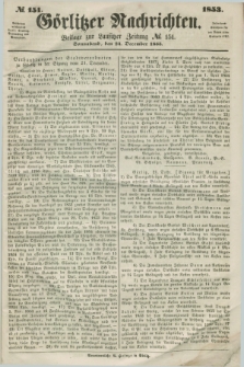 Görlitzer Nachrichten : beilage zur Lausitzer Zeitung. 1853, № 151 (24 December)