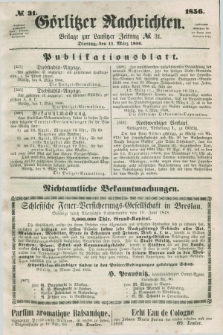 Görlitzer Nachrichten : beilage zur Lausitzer Zeitung. 1856, № 31 (11 März)