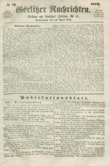 Görlitzer Nachrichten : beilage zur Lausitzer Zeitung. 1856, № 47 (19 April)