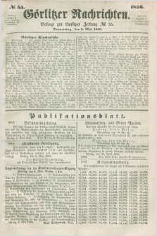 Görlitzer Nachrichten : beilage zur Lausitzer Zeitung. 1856, № 55 (8 Mai)