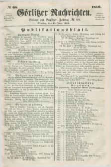 Görlitzer Nachrichten : beilage zur Lausitzer Zeitung. 1856, № 68 (10 Juni)