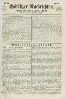 Görlitzer Nachrichten : beilage zur Lausitzer Zeitung. 1856, № 72 (19 Juni)