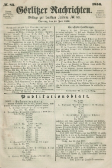 Görlitzer Nachrichten : beilage zur Lausitzer Zeitung. 1856, № 83 (15 Juli)
