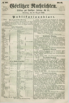 Görlitzer Nachrichten : beilage zur Lausitzer Zeitung. 1856, № 97 (17 August)