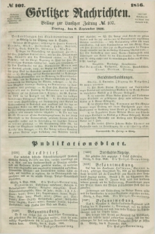 Görlitzer Nachrichten : beilage zur Lausitzer Zeitung. 1856, № 107 (9 September)