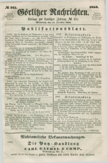Görlitzer Nachrichten : beilage zur Lausitzer Zeitung. 1856, № 125 (22 October)