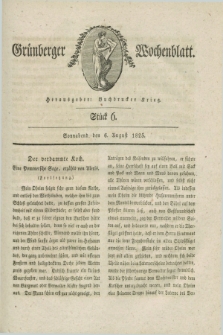 Gruenberger Wochenblatt. 1825, Stück 6 (6 August)