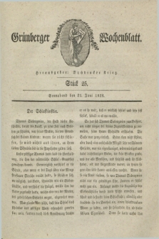 Gruenberger Wochenblatt. 1828, Stück 25 (21 Juni)