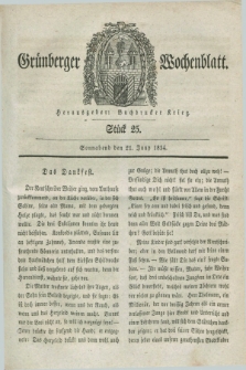 Gruenberger Wochenblatt. 1834, Stück 25 (21 Juny)