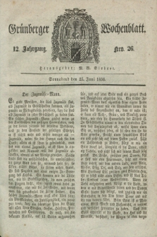 Gruenberger Wochenblatt. Jg.12, Nro. 26 (25 Juni 1836) + dod.