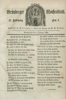 Gruenberger Wochenblatt. Jg.15, Nro. 1 (5 Januar 1839) + dod.