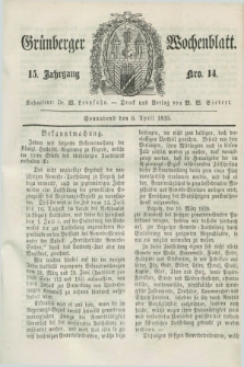 Gruenberger Wochenblatt. Jg.15, Nro. 14 (6 April 1839) + dod.