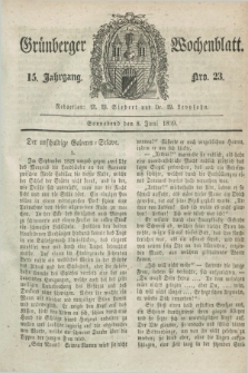 Gruenberger Wochenblatt. Jg.15, Nro. 23 (8 Juni 1839) + dod.