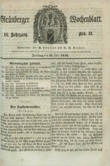 Gruenberger Wochenblatt. Jg.16, Nro. 31 (31 Juli 1840) + dod.