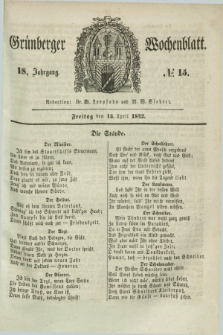 Gruenberger Wochenblatt. Jg.18, №. 15 (15 April 1842)