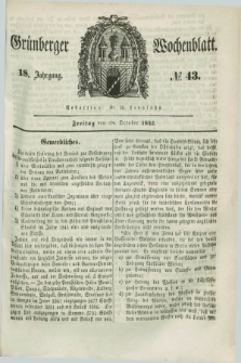 Gruenberger Wochenblatt. Jg.18, №. 43 (28 October 1842)