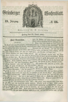 Gruenberger Wochenblatt. Jg.19, №. 16 (21 April 1843)