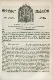 Gruenberger Wochenblatt. Jg.19, №. 26 (29 Juni 1843) + dod.