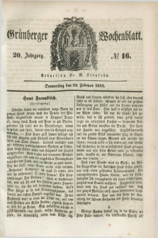 Gruenberger Wochenblatt. Jg.20, №. 16 (22 Februar 1844)