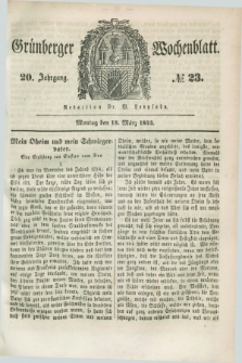 Gruenberger Wochenblatt. Jg.20, №. 23 (18 März 1844)