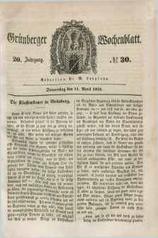 Gruenberger Wochenblatt. Jg.20, №. 30 (11 April 1844)