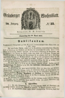 Gruenberger Wochenblatt. Jg.20, №. 32 (18 April 1844) + dod.
