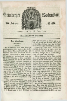 Gruenberger Wochenblatt. Jg.20, №. 40 (16 Mai 1844)