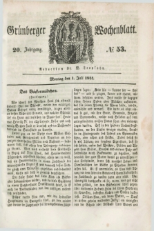 Gruenberger Wochenblatt. Jg.20, №. 53 (1 Juli 1844)