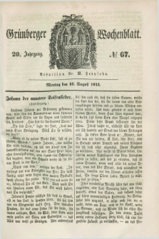 Gruenberger Wochenblatt. Jg.20, №. 67 (19 August 1844) + dod.