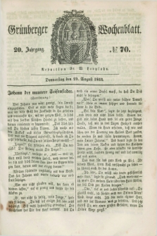 Gruenberger Wochenblatt. Jg.20, №. 70 (29 August 1844) + dod.