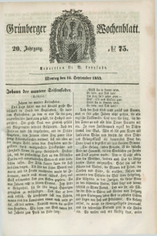 Gruenberger Wochenblatt. Jg.20, №. 75 (16 September 1844) + dod.