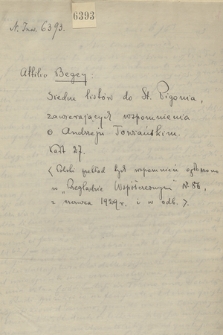 Siedem listów Attilia Begey do Stanisława Pigonia z lat 1923-1927 ze wspomnieniami o Andrzeju Towiańskim