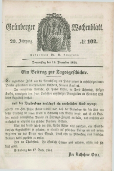 Gruenberger Wochenblatt. Jg.20, №. 102 (19 December 1844)
