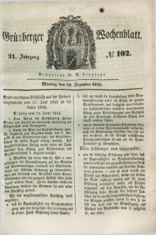 Gruenberger Wochenblatt. Jg.21, №. 102 (22 Dezember 1845) + dod.