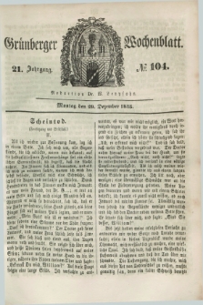 Gruenberger Wochenblatt. Jg.21, №. 104 (29 Dezember 1845) + dod.