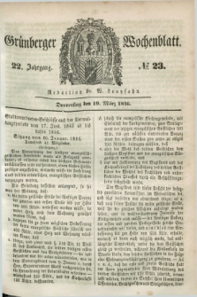 Gruenberger Wochenblatt. Jg.22, №. 23 (19 März 1846)