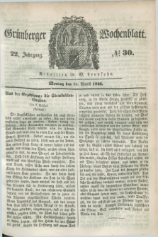 Gruenberger Wochenblatt. Jg.22, №. 30 (13 April 1846) + dod.